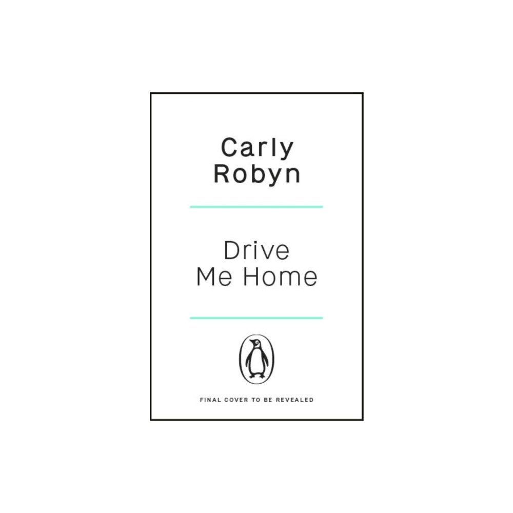 Penguin books ltd Drive Me Home (häftad, eng)