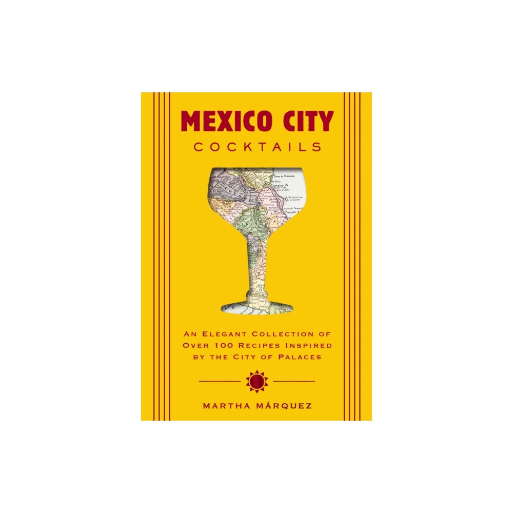HarperCollins Focus Mexico City Cocktails (inbunden, eng)