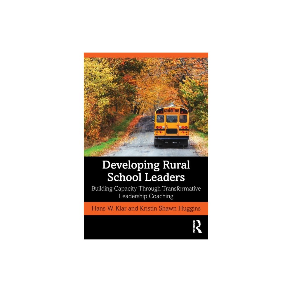 Taylor & francis ltd Developing Rural School Leaders (häftad, eng)