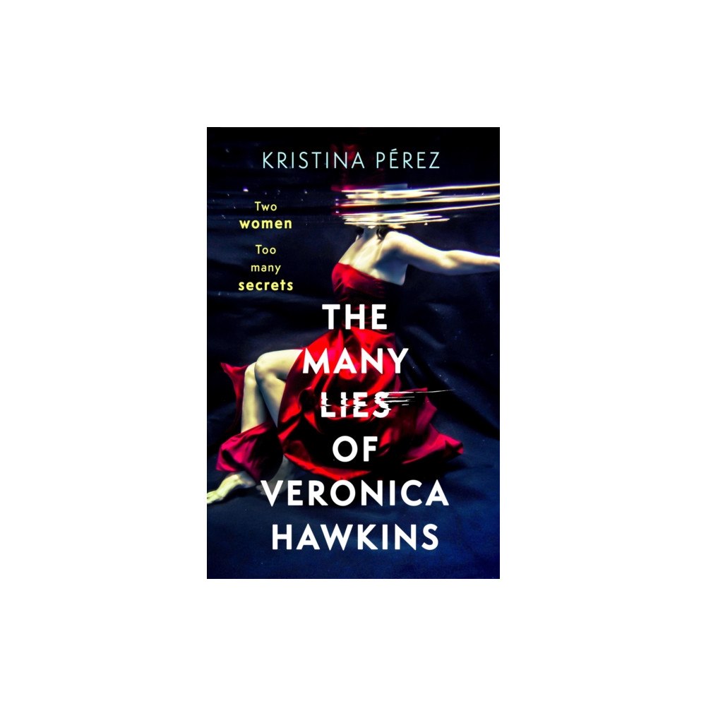 Little, Brown Book Group The Many Lies of Veronica Hawkins (häftad, eng)