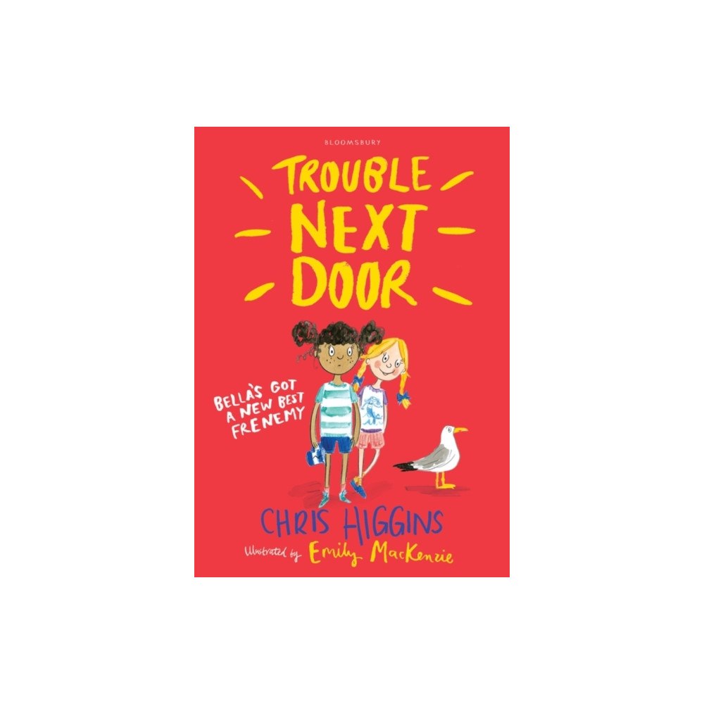 Bloomsbury Publishing PLC Trouble Next Door (häftad, eng)
