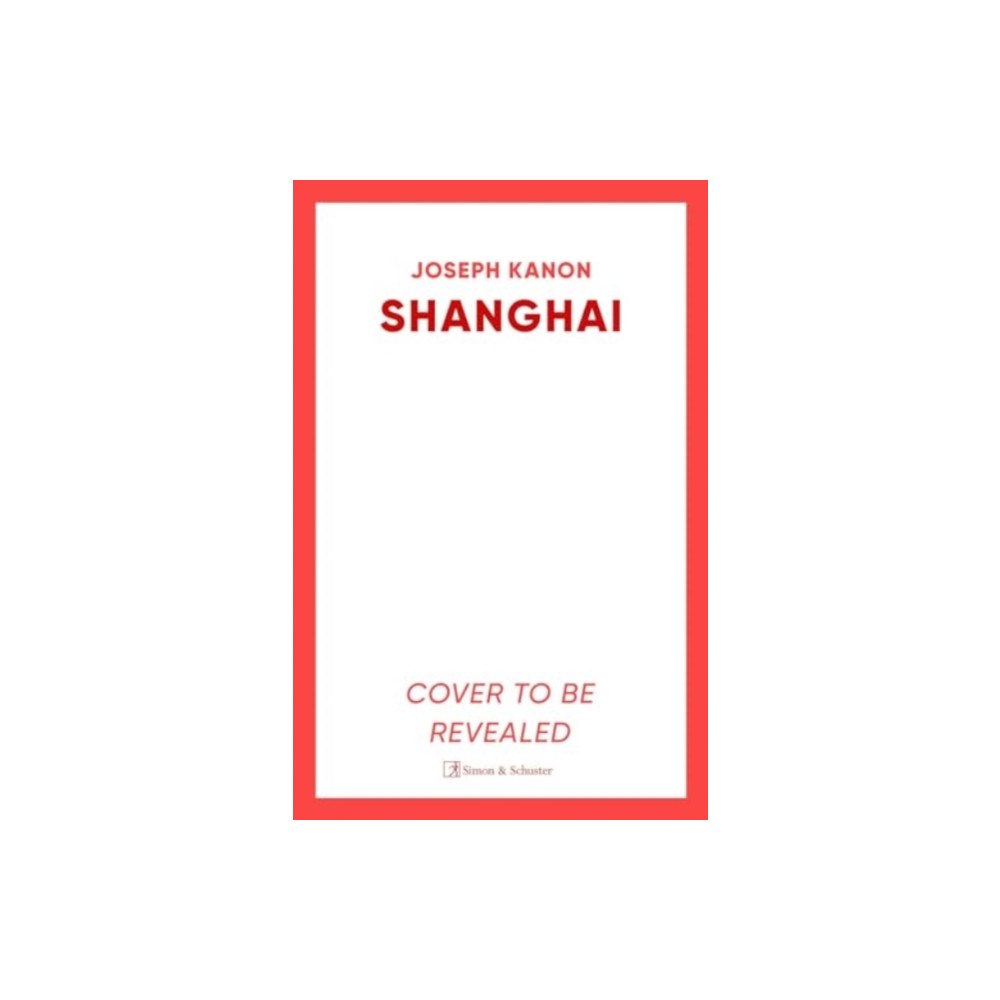 Simon & Schuster Ltd Shanghai (häftad, eng)