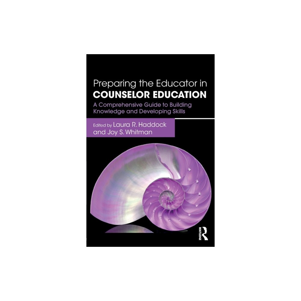 Taylor & francis ltd Preparing the Educator in Counselor Education (häftad, eng)