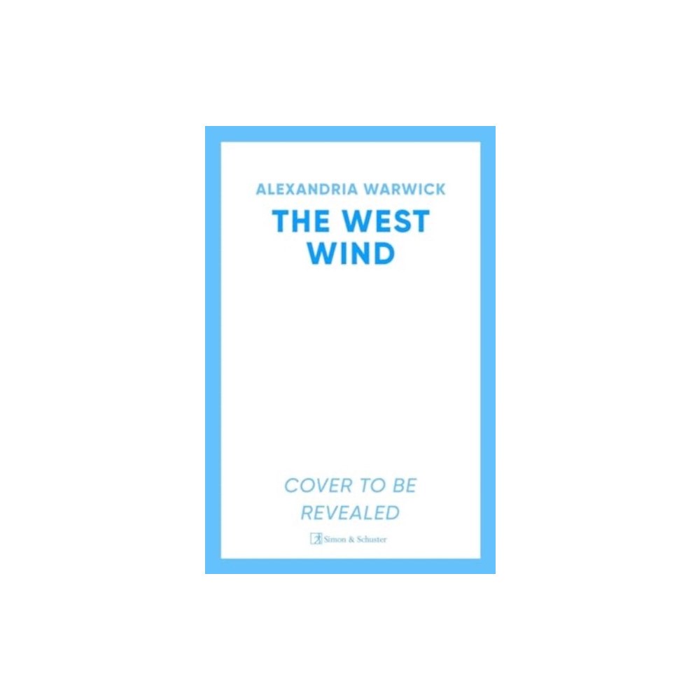 Simon & Schuster Ltd The West Wind (häftad, eng)