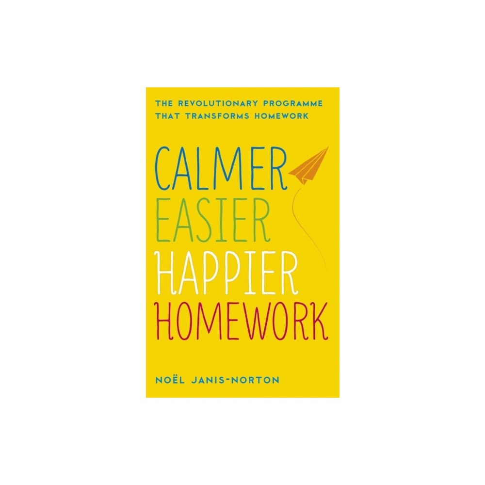 Hodder & Stoughton Calmer, Easier, Happier Homework (häftad, eng)