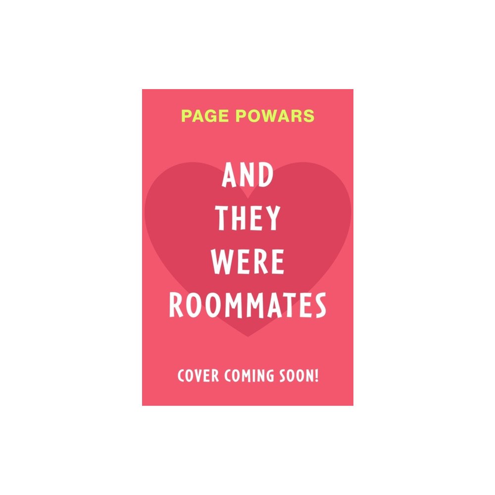 Hachette Children's Group And They Were Roommates (häftad, eng)