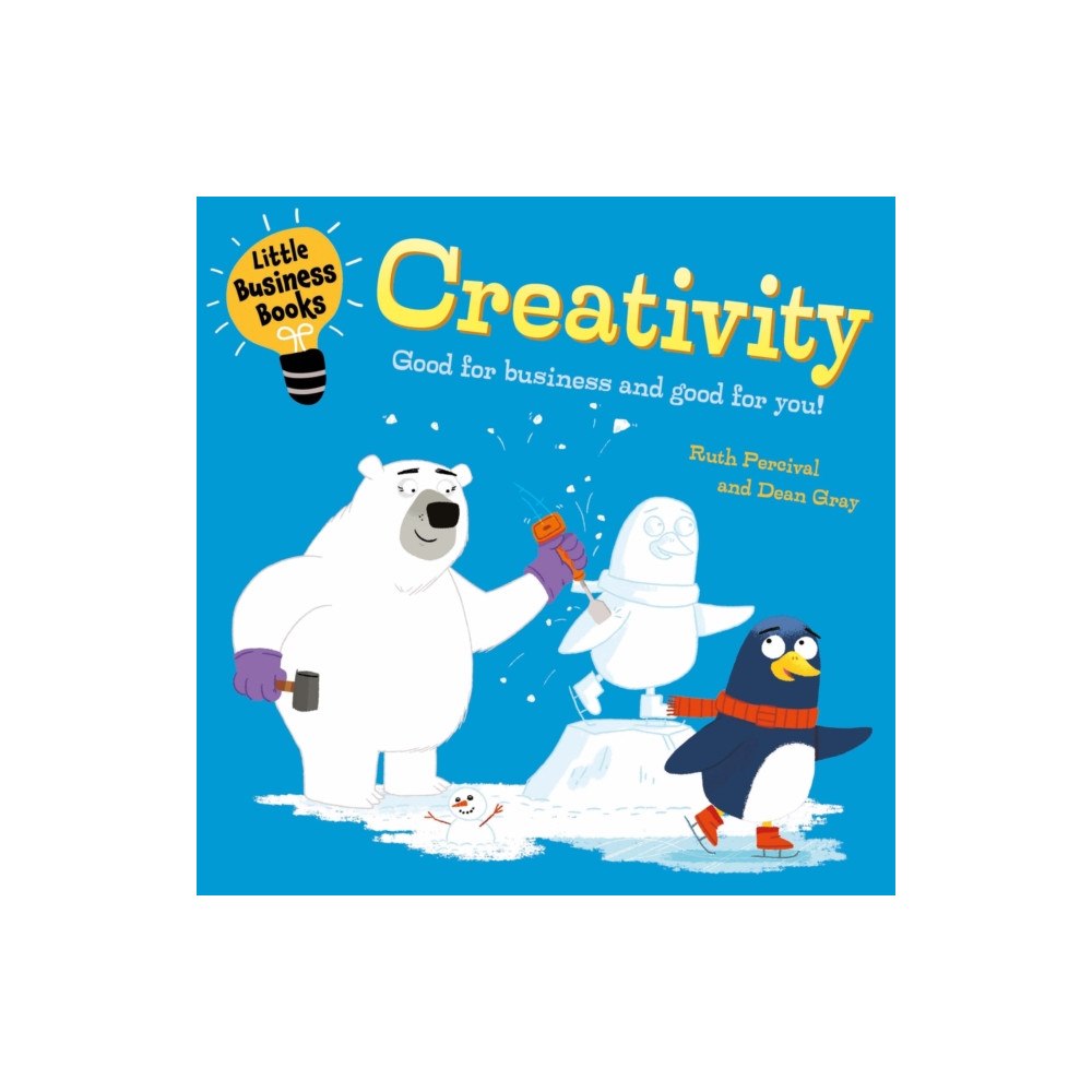 Hachette Children's Group Little Business Books: Creativity (häftad, eng)