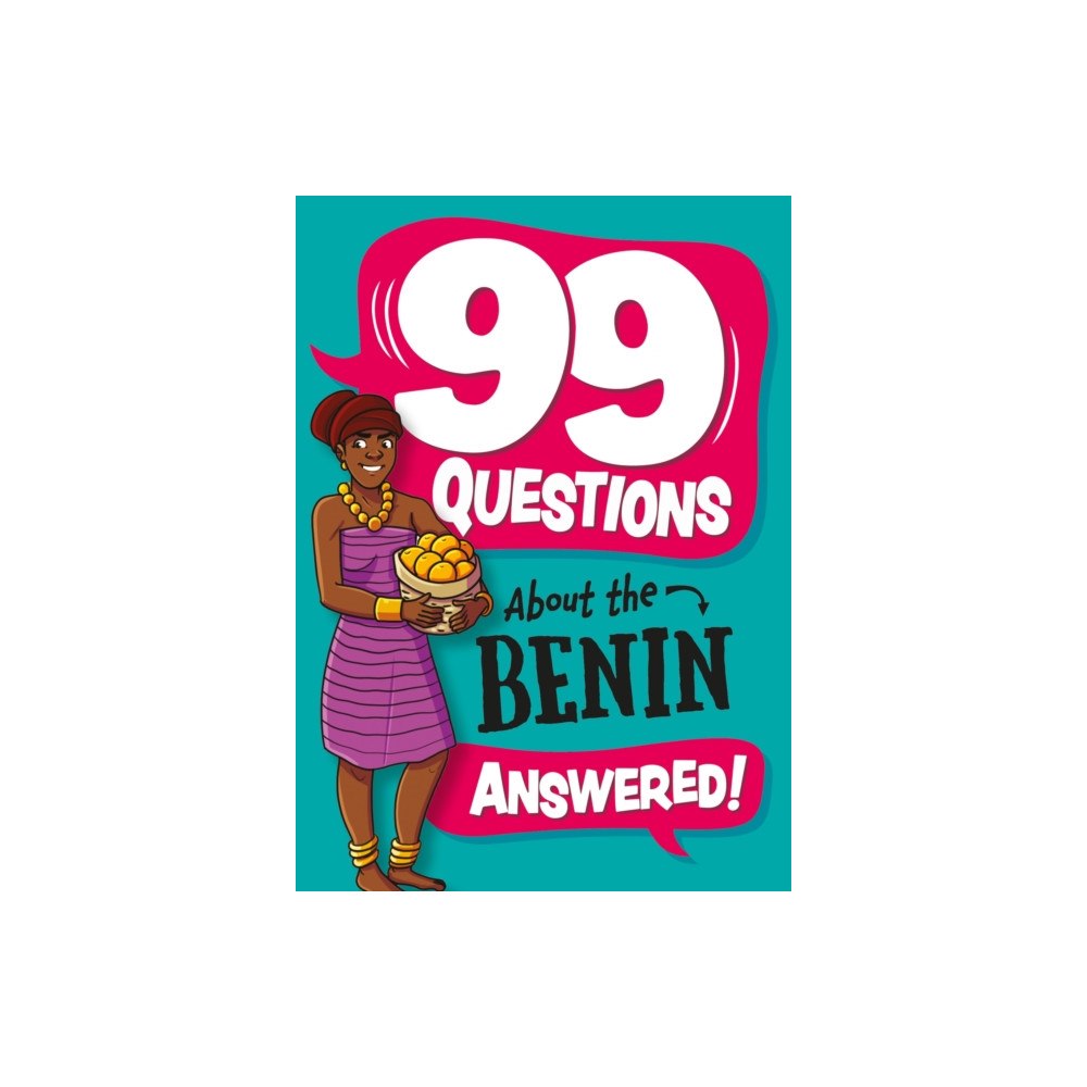 Hachette Children's Group 99 Questions About: The Benin (inbunden, eng)