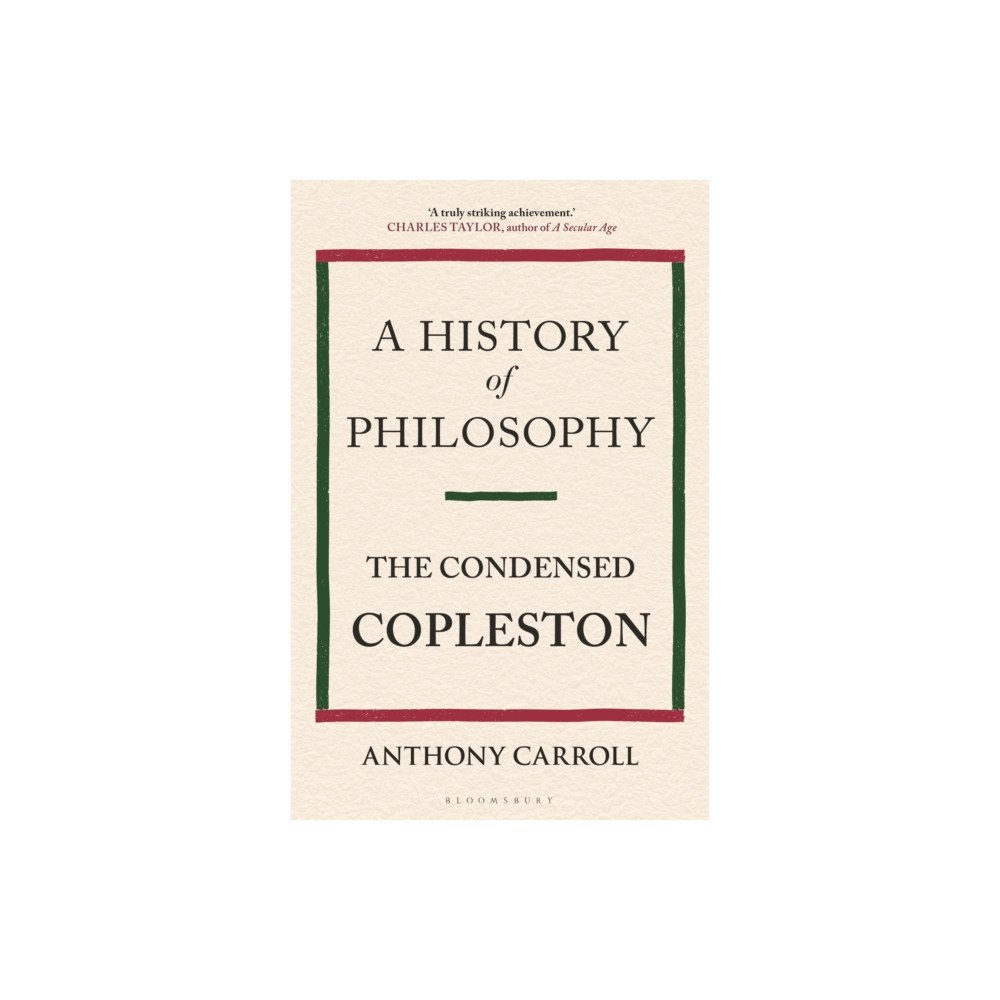 Bloomsbury Publishing PLC A History of Philosophy (inbunden, eng)