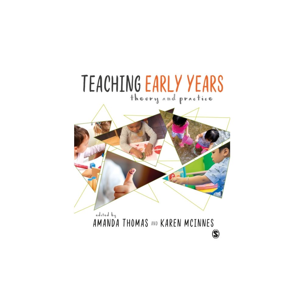 Sage Publications Ltd Teaching Early Years (häftad, eng)