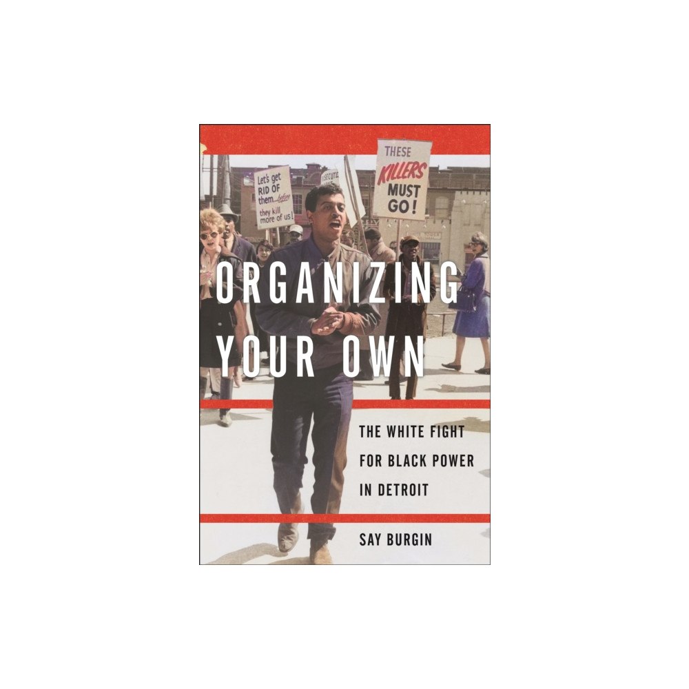 New York University Press Organizing Your Own (inbunden, eng)
