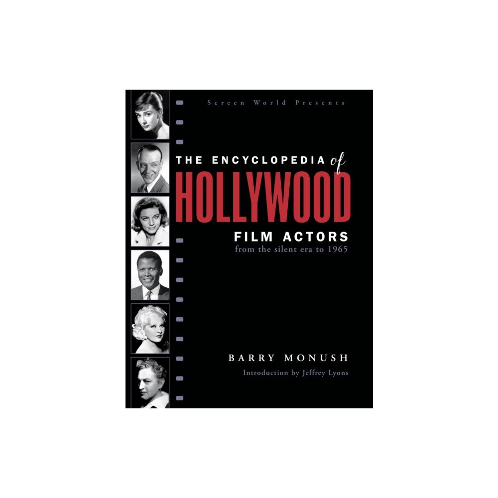Globe Pequot Press The Encyclopedia of Hollywood Film Actors (häftad, eng)