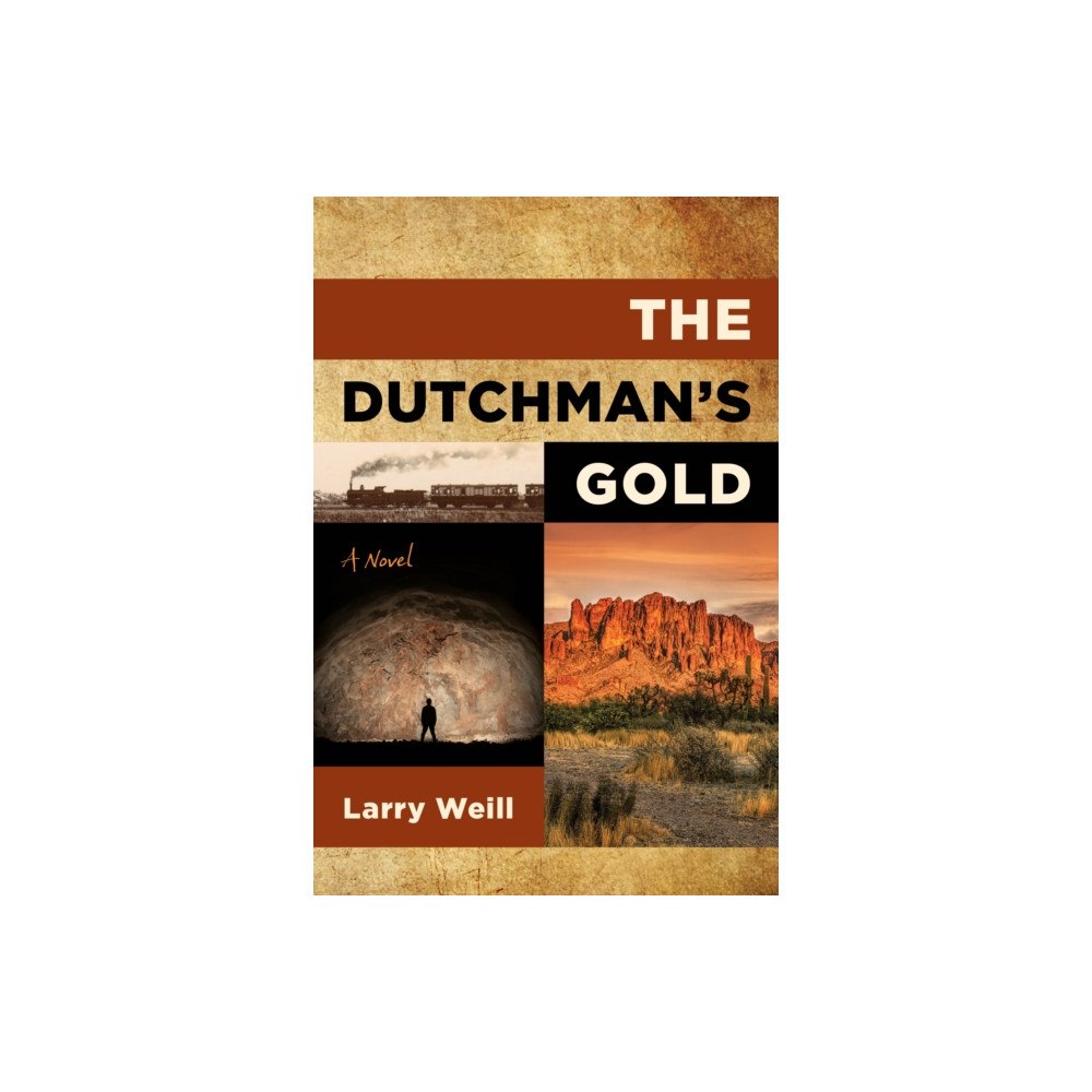 Globe Pequot Press The Dutchman's Gold (häftad, eng)
