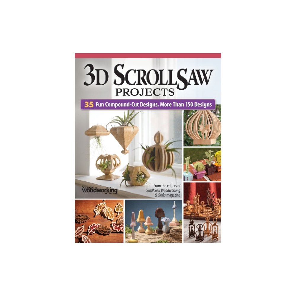 Fox Chapel Publishing 3D Scroll Saw Projects (häftad, eng)