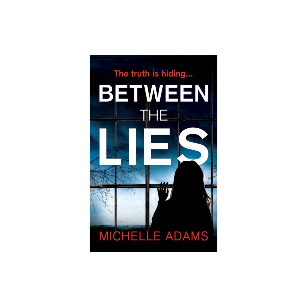 Headline Publishing Group Between the Lies (häftad, eng)