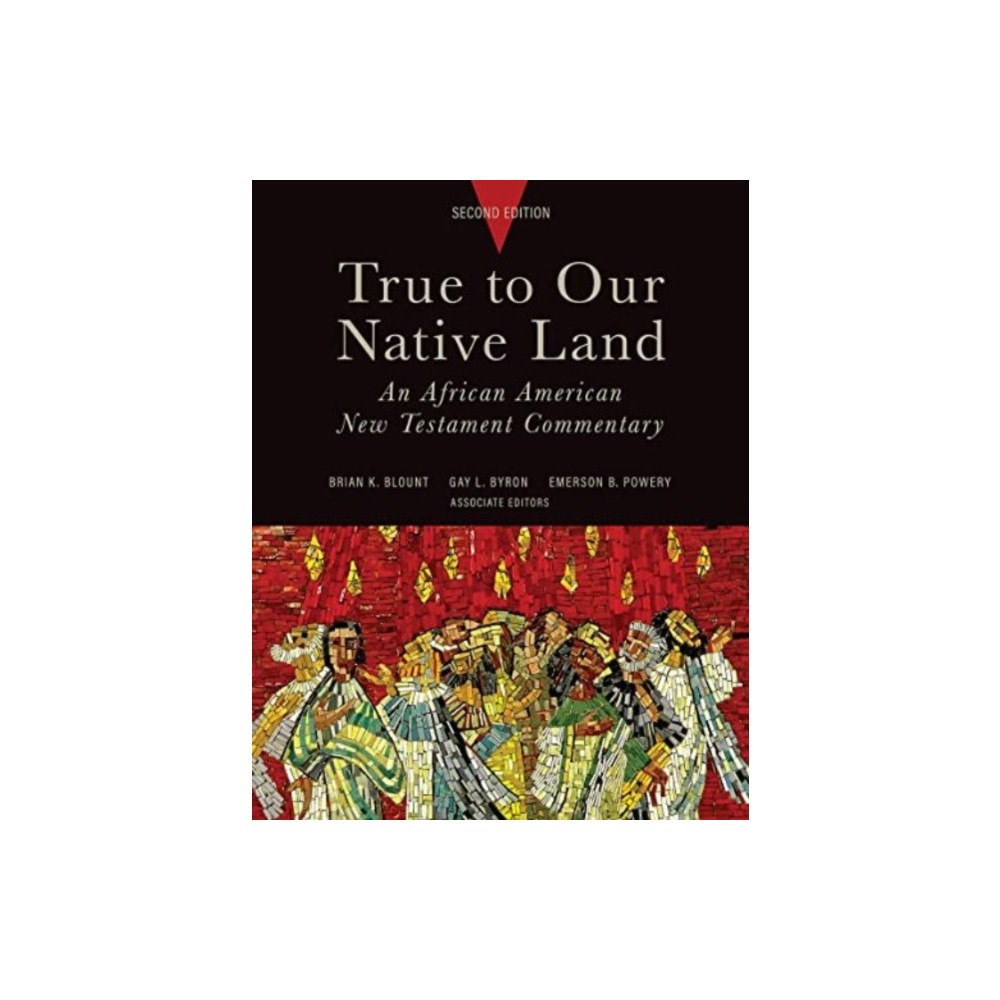 Augsburg Fortress Publishers True to Our Native Land, Second Edition (inbunden, eng)
