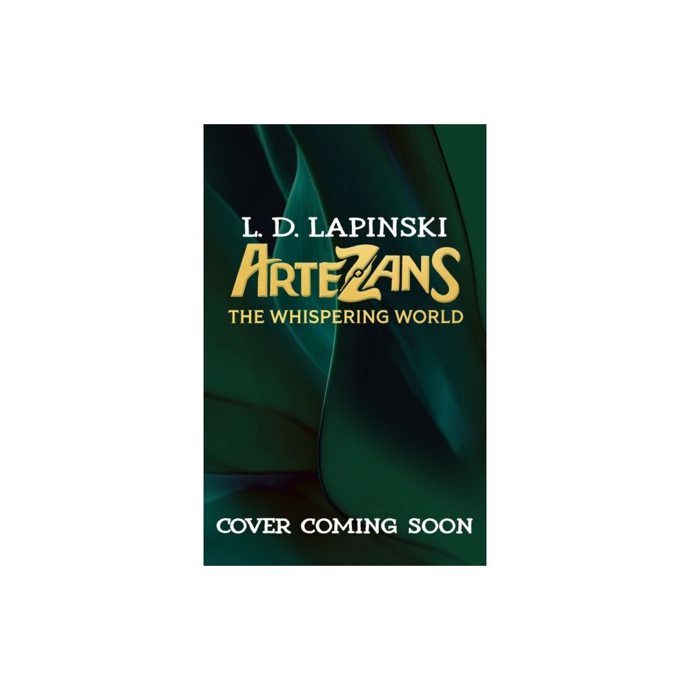 Hachette Children's Group Artezans: The Whispering World (häftad, eng)