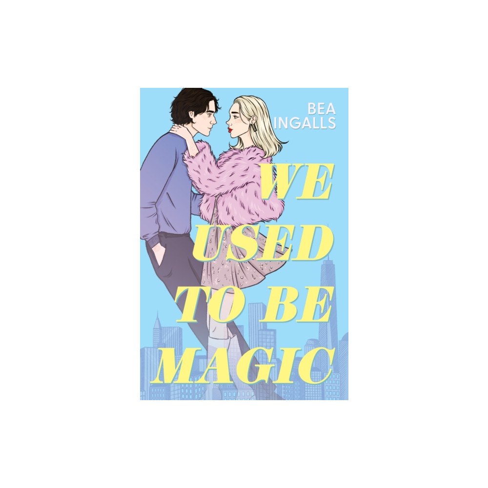 Hachette Children's Group We Used To Be Magic (häftad, eng)