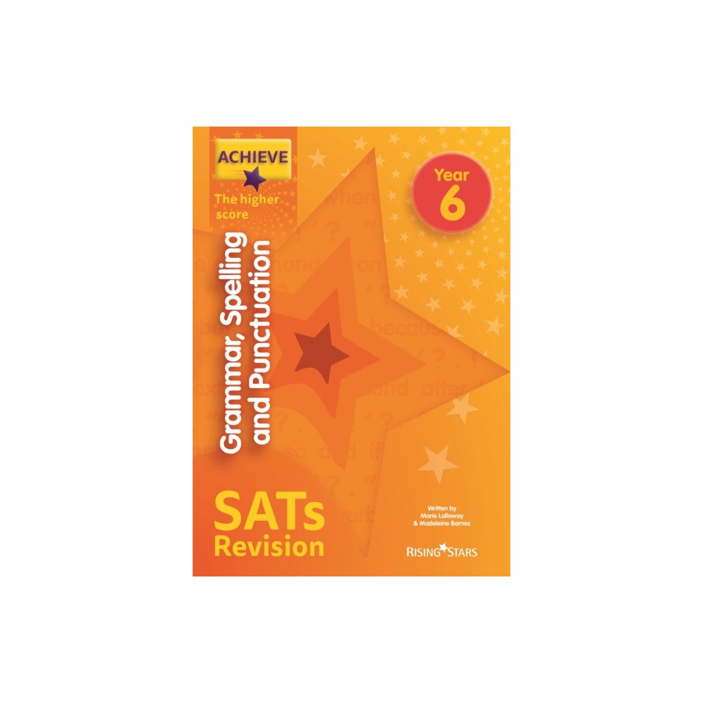Hachette Learning Achieve Grammar Spelling Punctuation Revision Higher (SATs) (häftad, eng)
