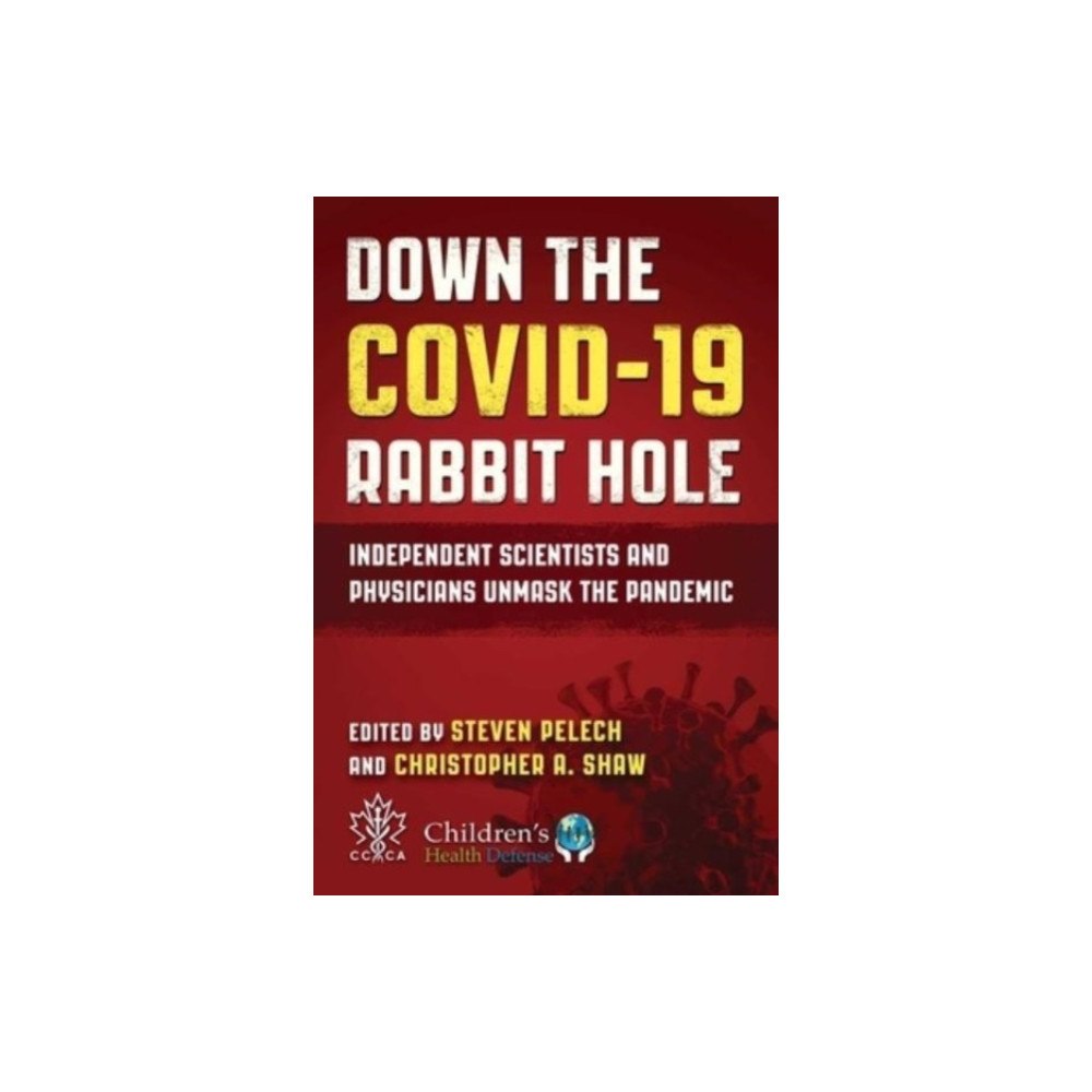 Skyhorse Publishing Down the COVID-19 Rabbit Hole (inbunden, eng)
