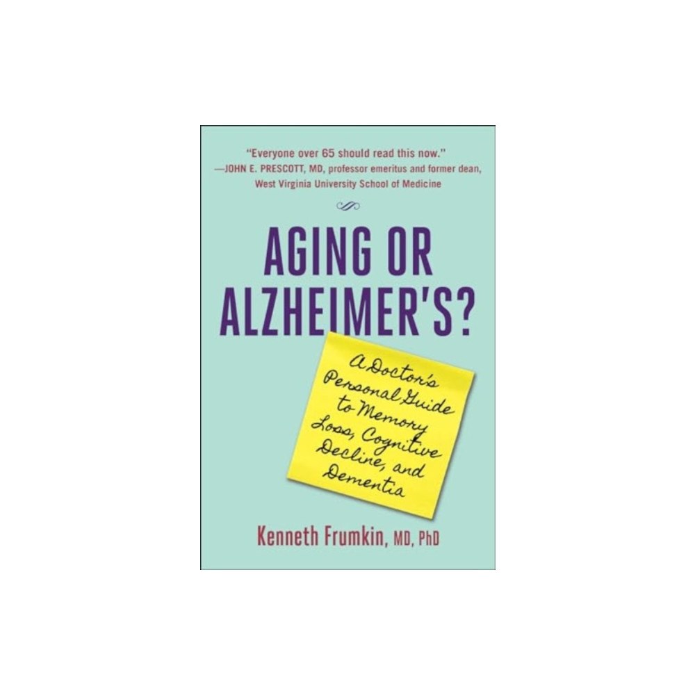 Skyhorse Publishing Aging or Alzheimer's? (inbunden, eng)