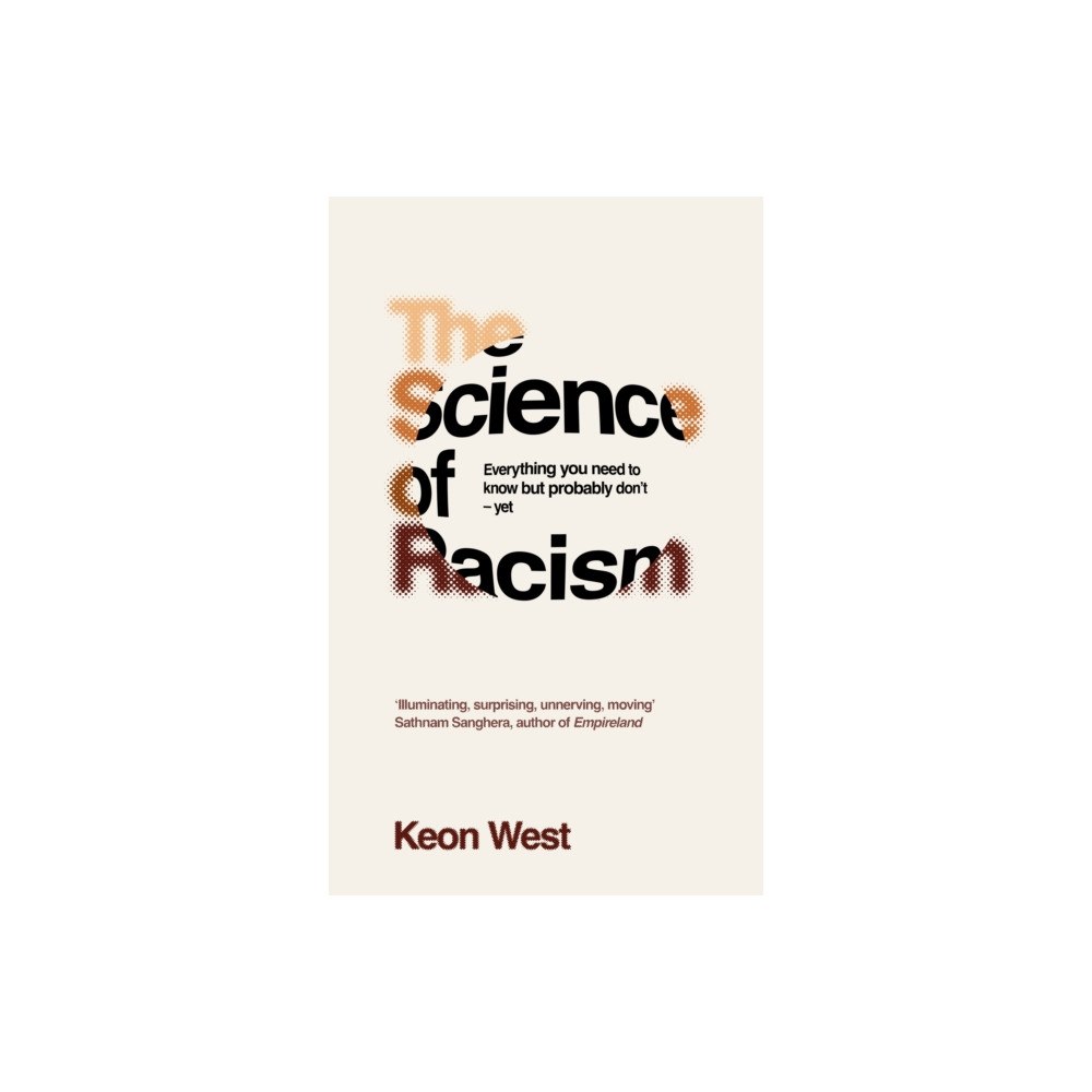 Pan Macmillan The Science of Racism (inbunden, eng)