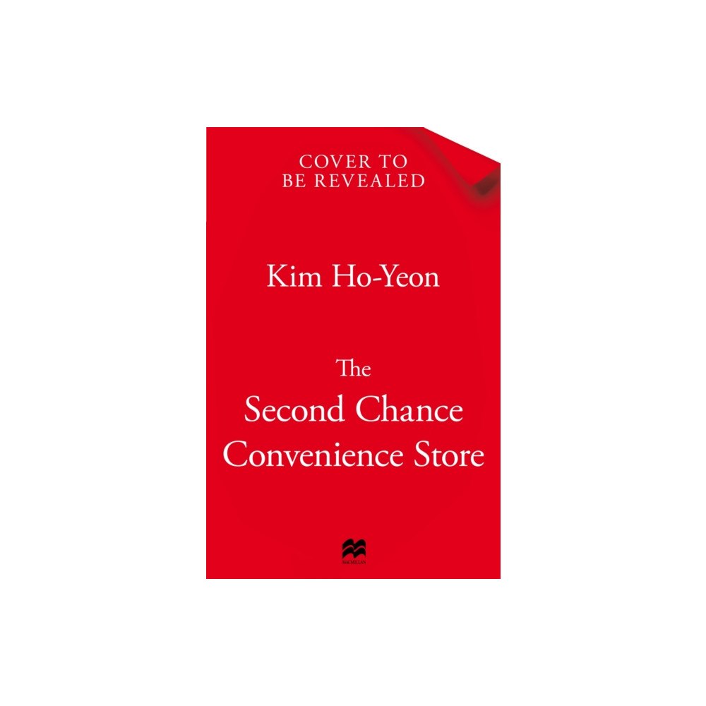 Pan Macmillan The Second Chance Convenience Store (inbunden, eng)