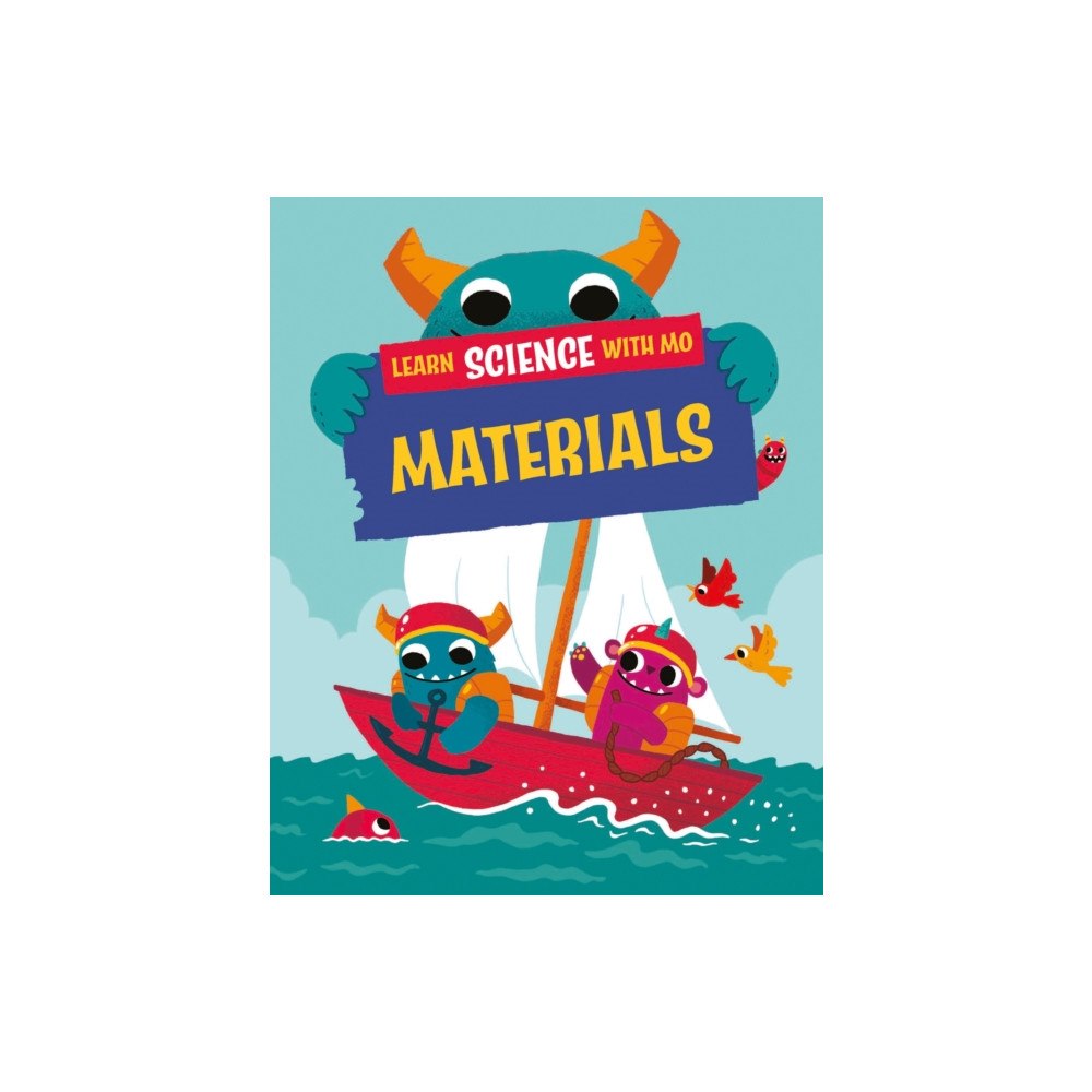 Hachette Children's Group Learn Science with Mo: Materials (häftad, eng)