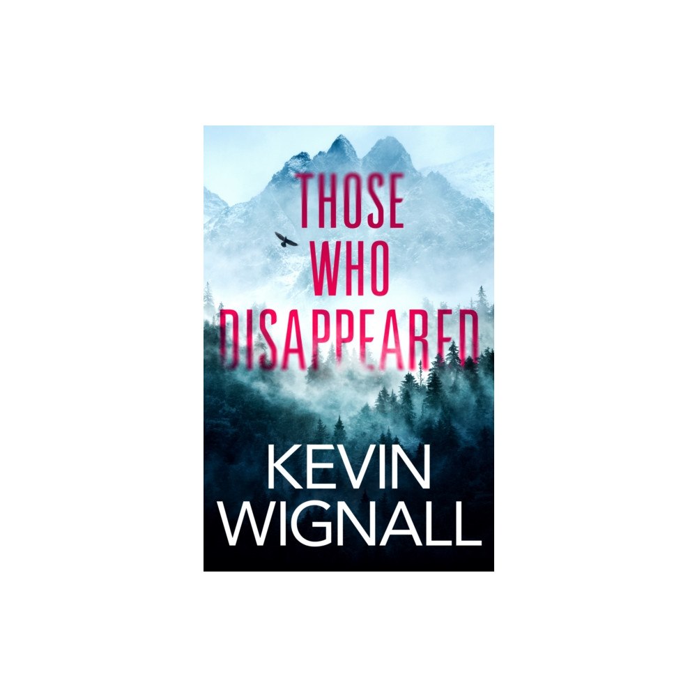 Amazon Publishing Those Who Disappeared (häftad, eng)