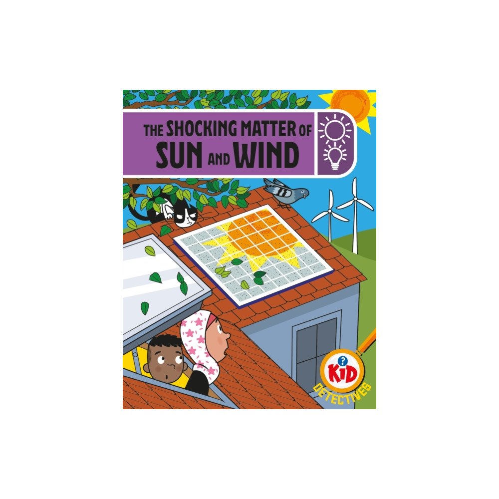 Hachette Children's Group Kid Detectives: The Shocking Matter of Sun and Wind (häftad, eng)