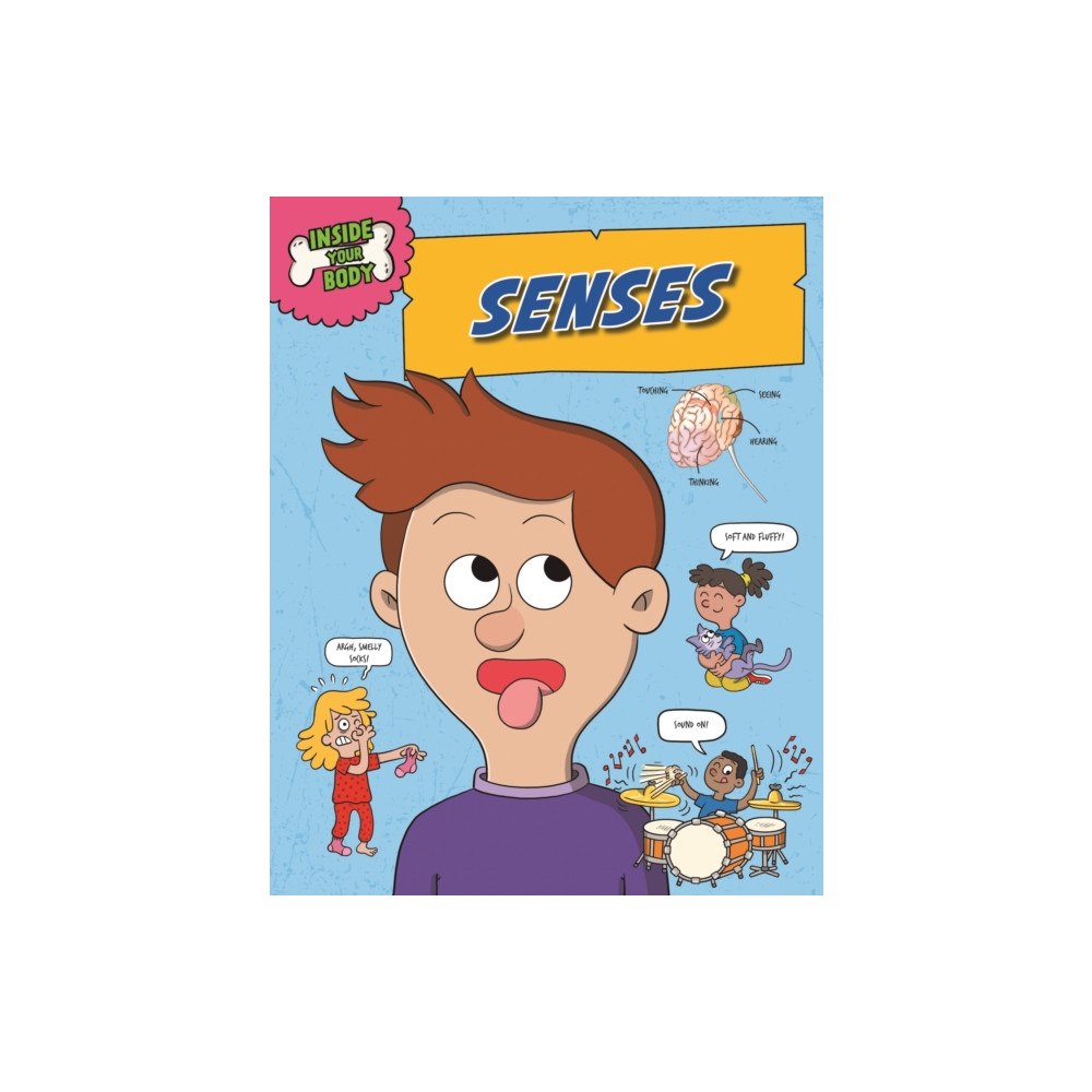 Hachette Children's Group Inside Your Body: Senses (häftad, eng)