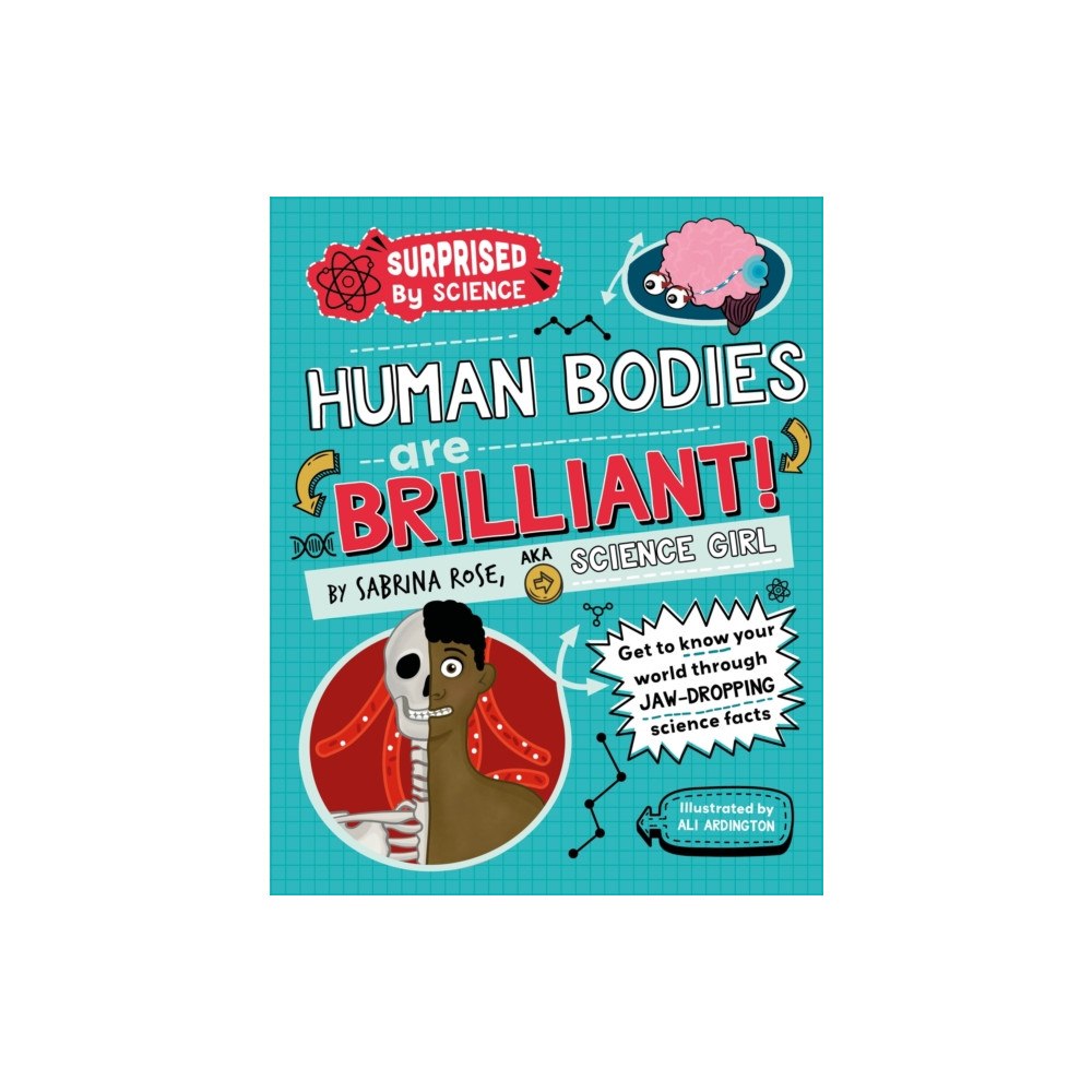 Hachette Children's Group Surprised by Science: Human Bodies are Brilliant! (inbunden, eng)