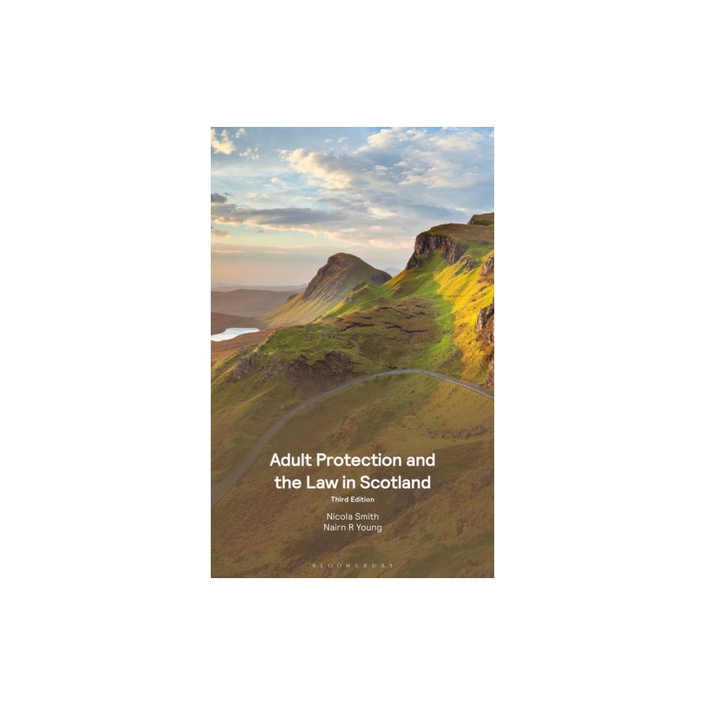 Bloomsbury Publishing PLC Adult Protection and the Law in Scotland (häftad, eng)