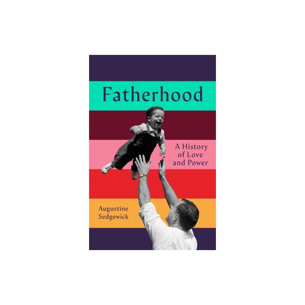 Pan Macmillan Fatherhood (inbunden, eng)