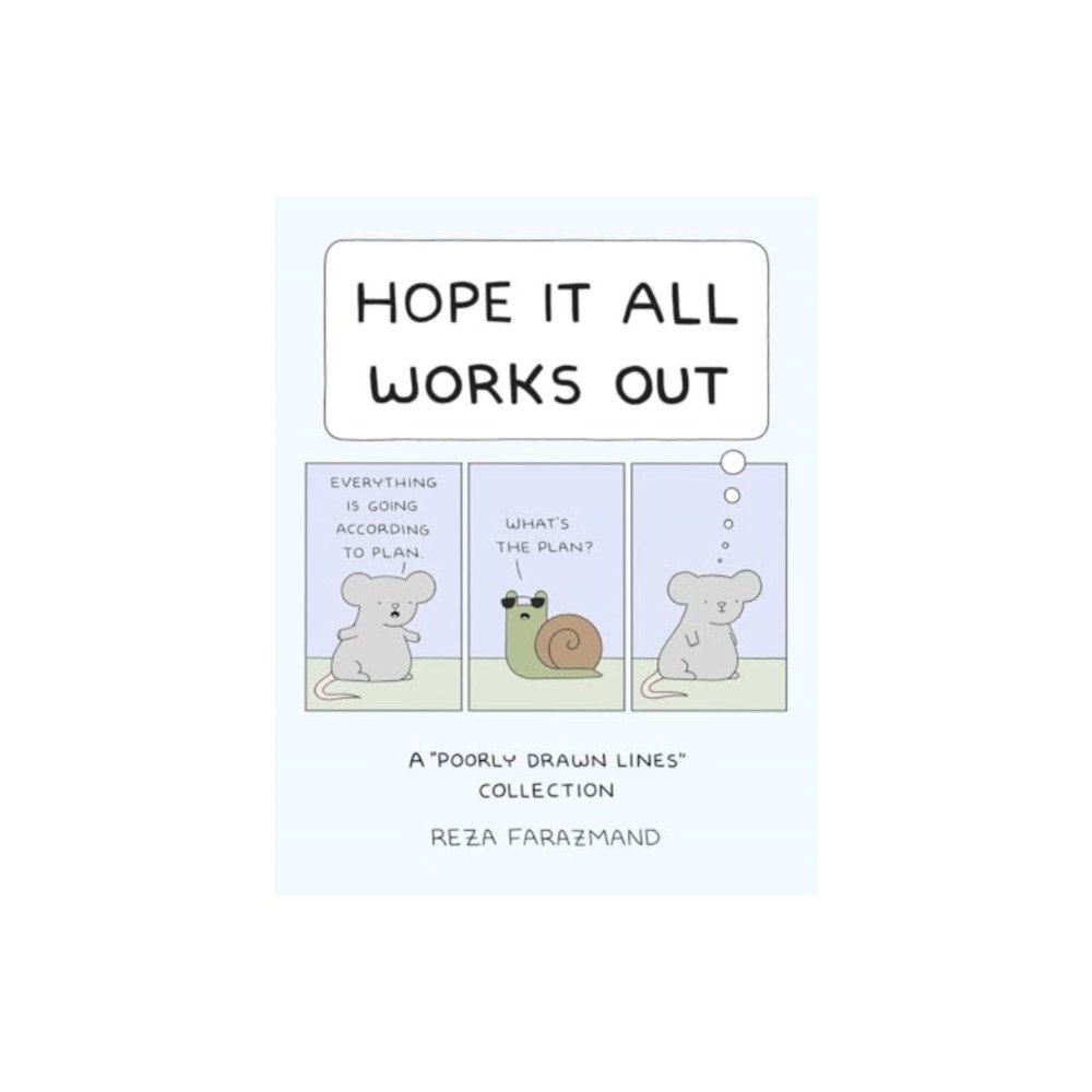 Andrews McMeel Publishing Hope It All Works Out! (häftad, eng)