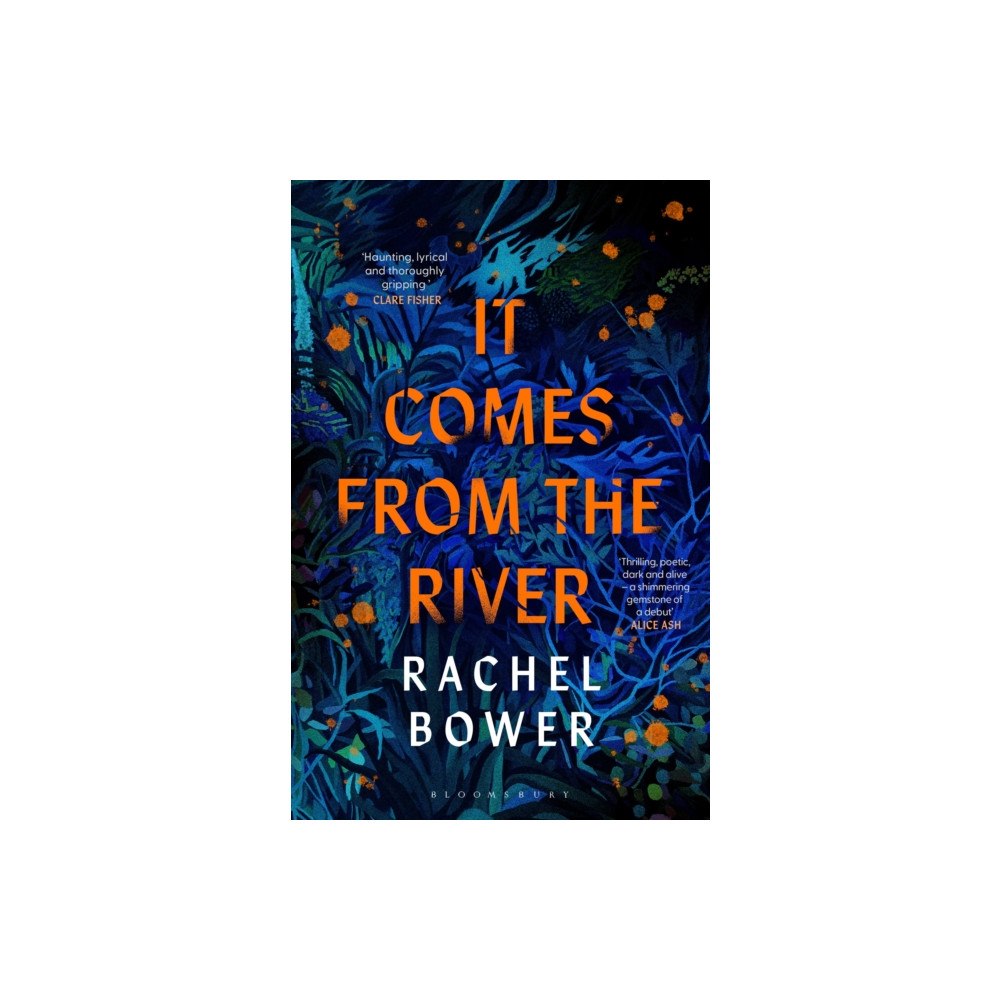 Bloomsbury Publishing India It Comes from the River (häftad, eng)