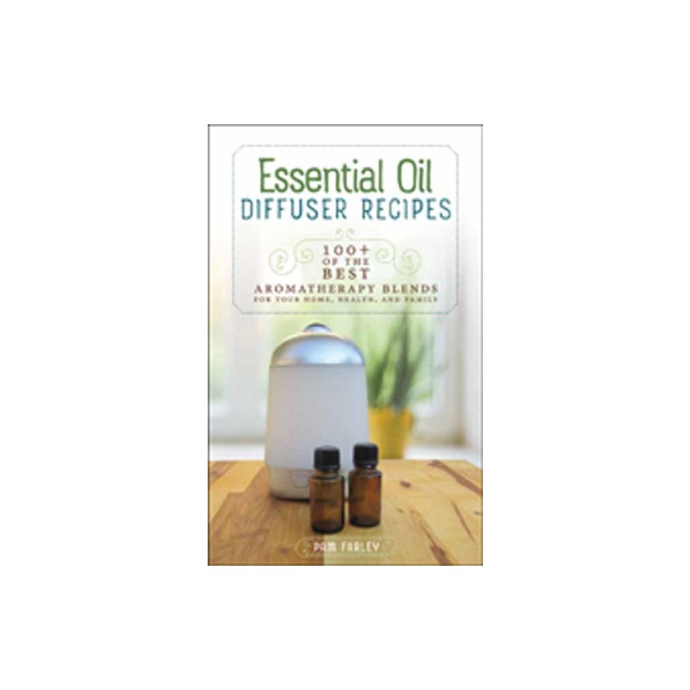 Book Publishing Company Essential Oil Diffuser Recipes (häftad, eng)
