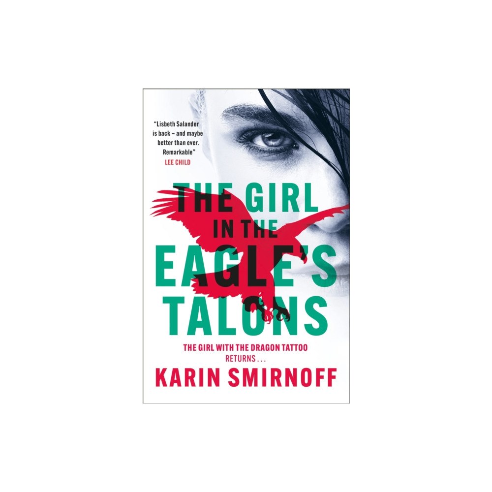Quercus Publishing The Girl in the Eagle's Talons (häftad, eng)