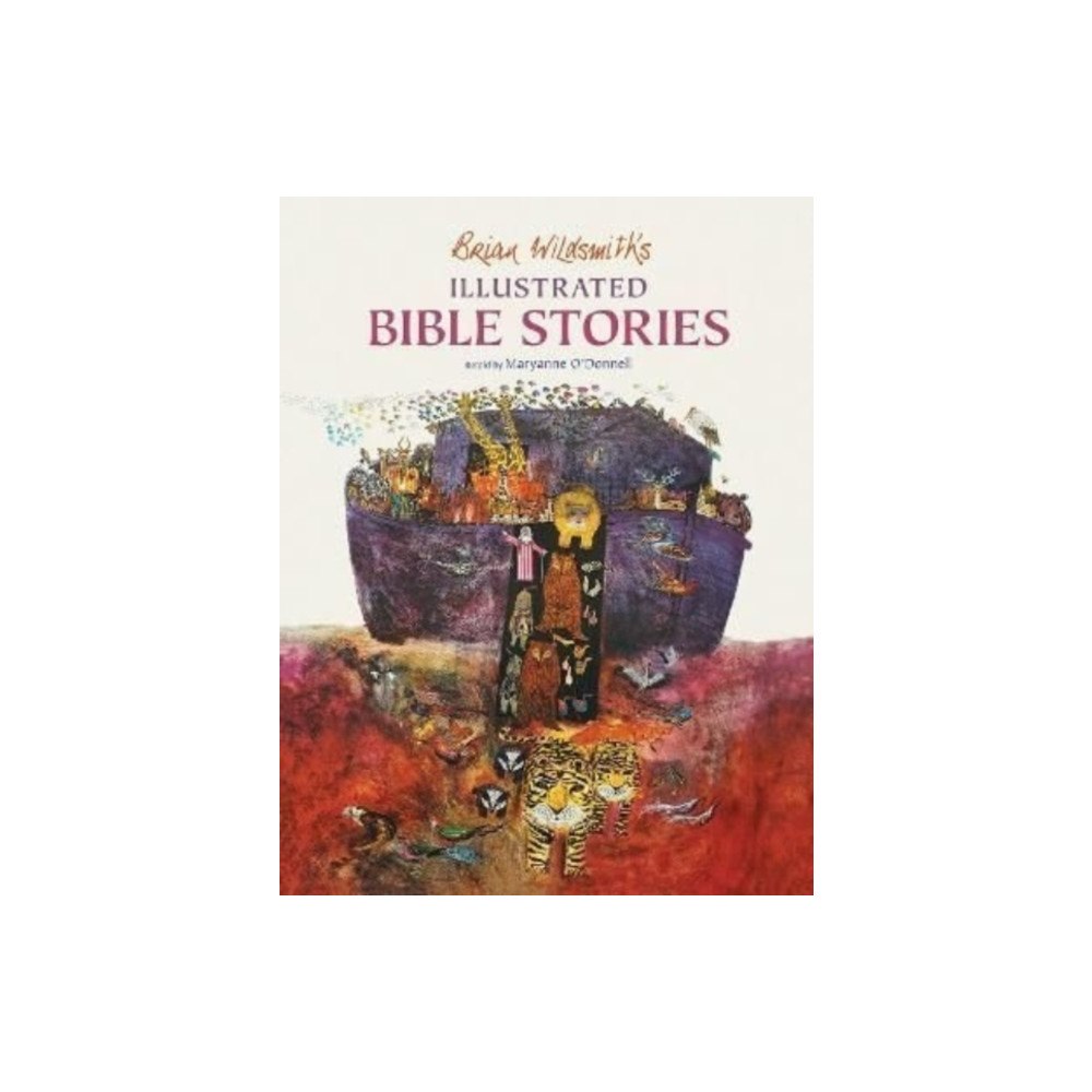 Star Bright Books Brian Wildsmith's Illustrated Bible Stories (inbunden, eng)