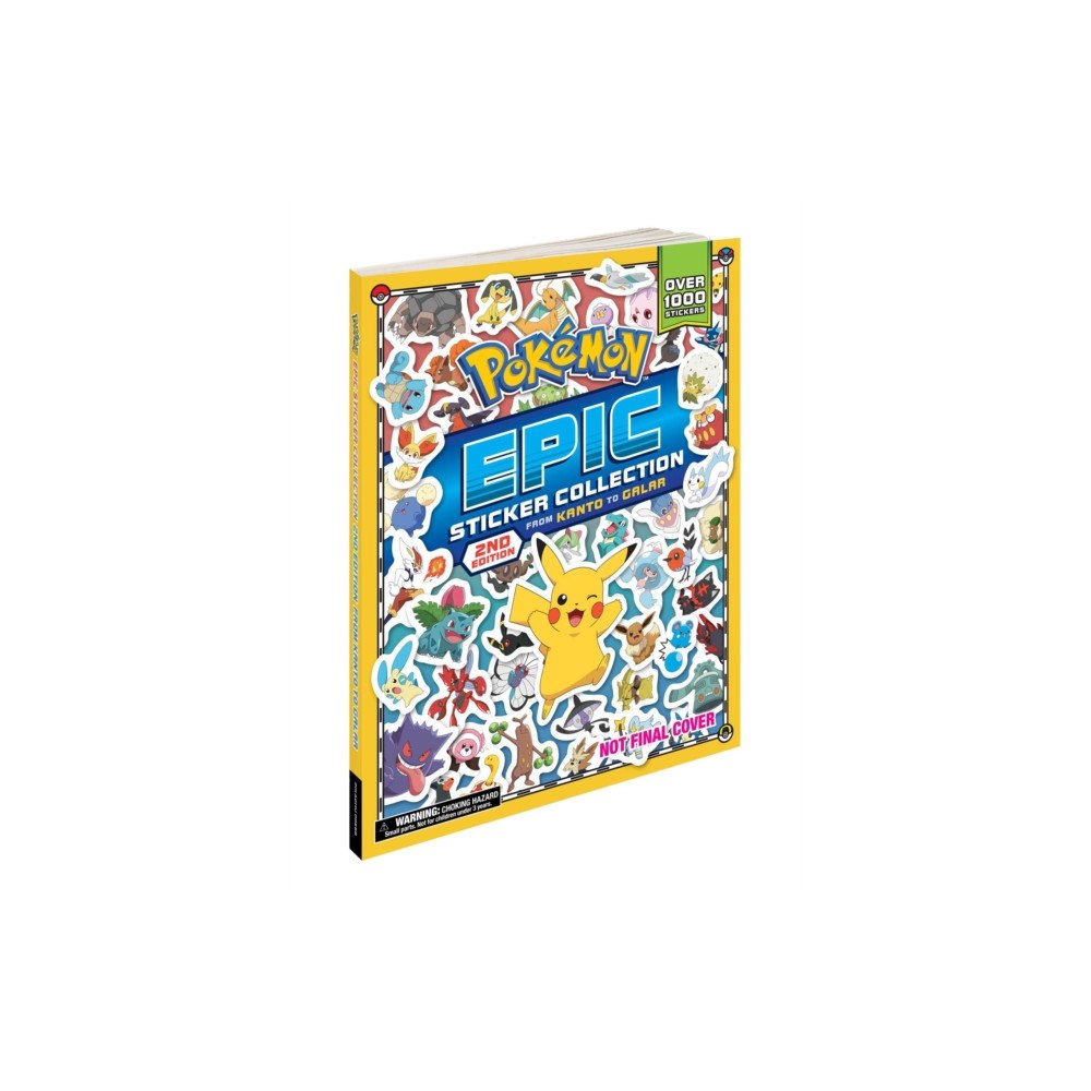 Pikachu Press Pokemon Epic Sticker Collection 2nd Edition: From Kanto to Galar (häftad, eng)