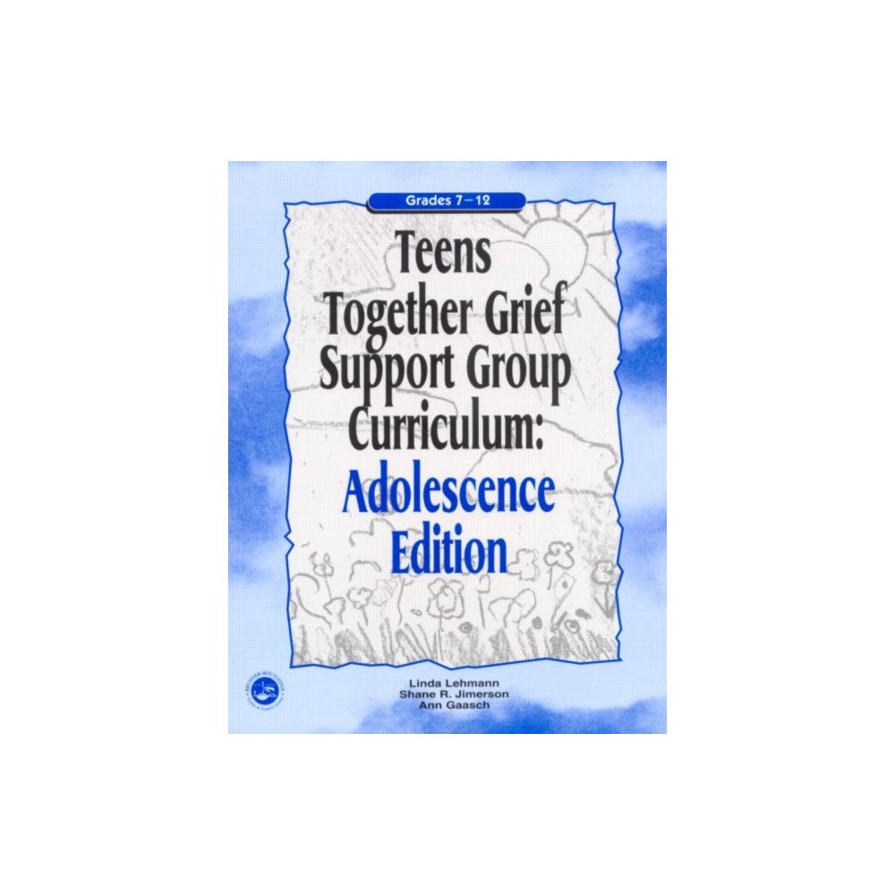Taylor & francis ltd Teens Together Grief Support Group Curriculum (häftad, eng)