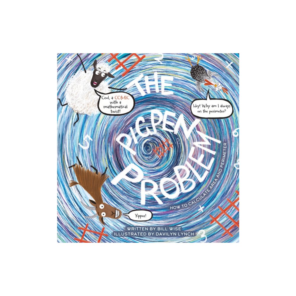 Clavis Publishing The Pigpen Problem. How to Calculate Area and Perimeter (inbunden, eng)