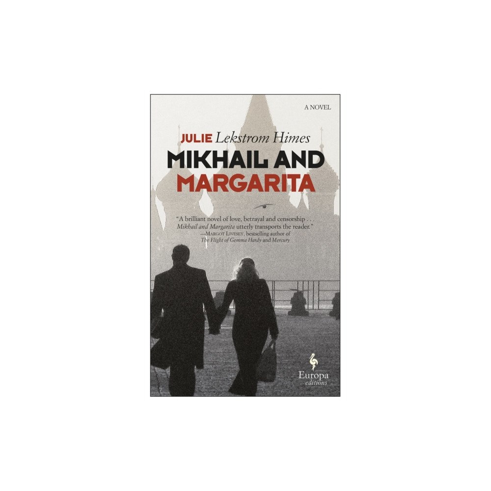 Europa Editions Mikhail and Margarita (häftad, eng)