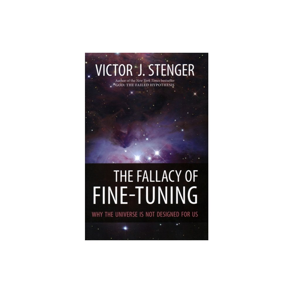 Prometheus Books The Fallacy of Fine-Tuning (inbunden, eng)
