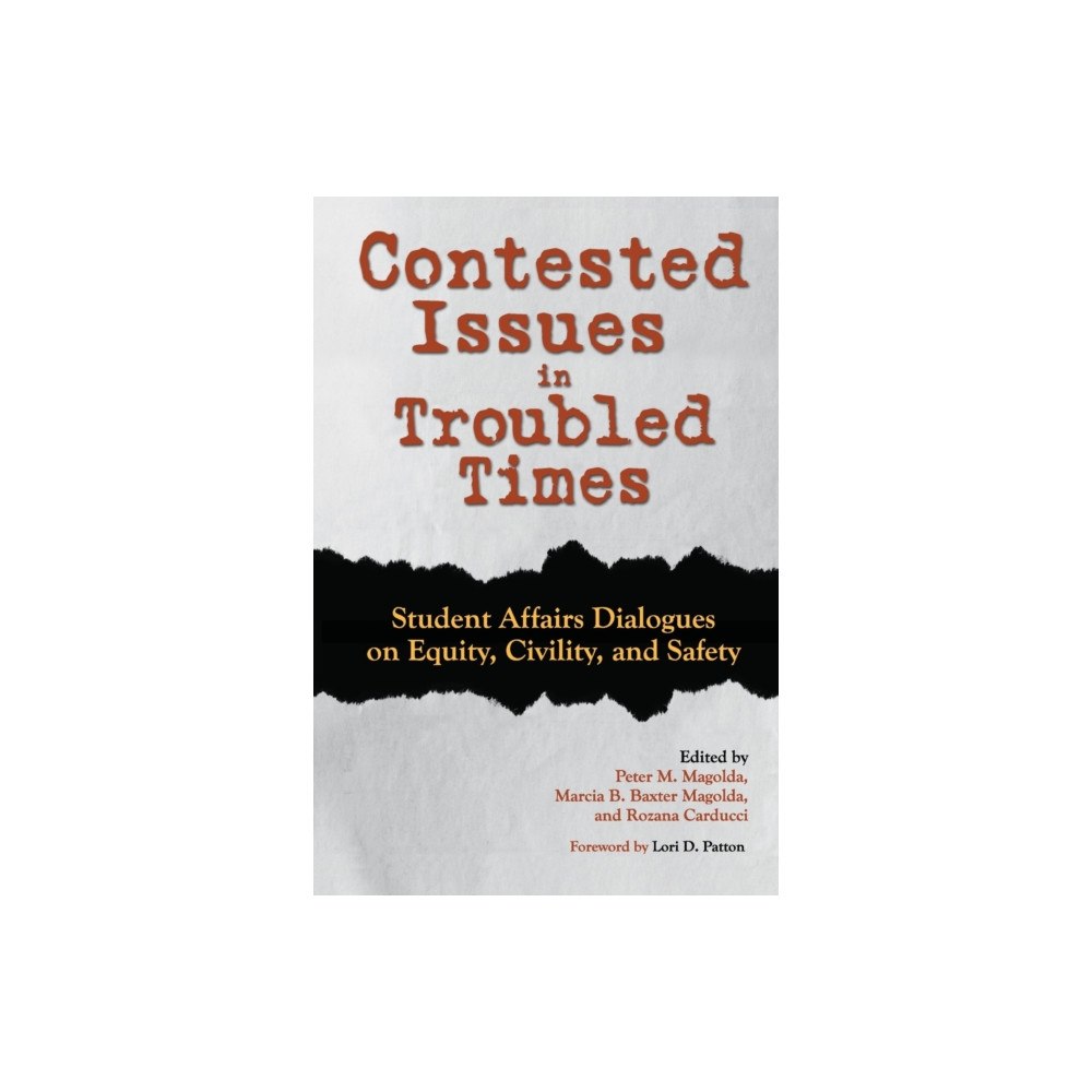 Taylor & francis inc Contested Issues in Troubled Times (häftad, eng)