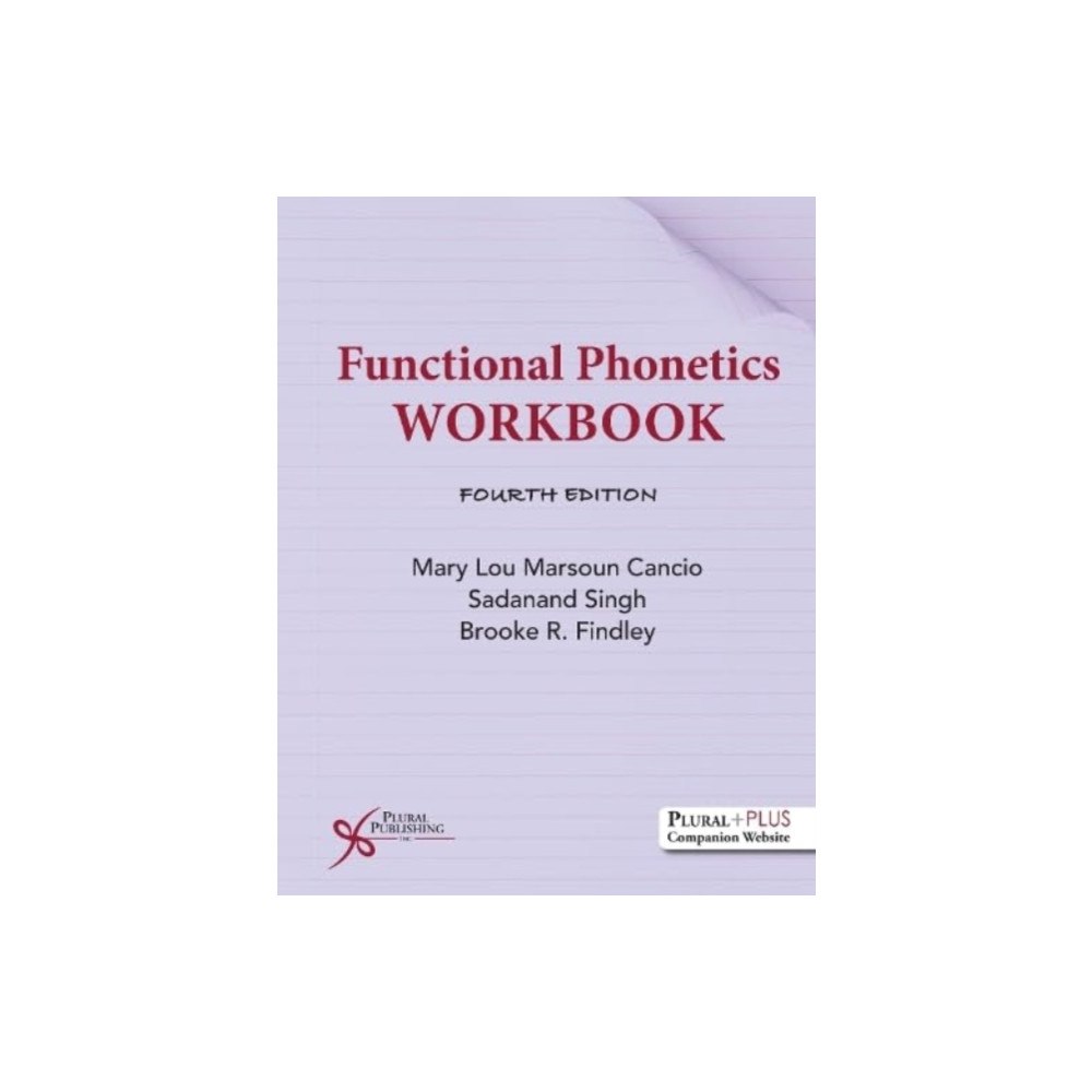 Plural Publishing Inc Functional Phonetics Workbook (bok, spiral, eng)