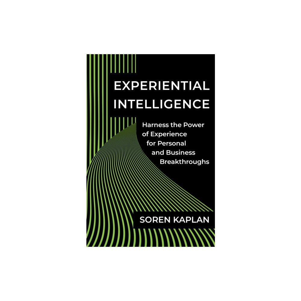 BenBella Books Experiential Intelligence (inbunden, eng)