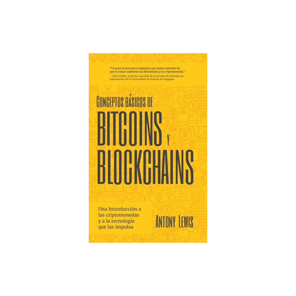 MANGO PUBLISHING GROUP Conceptos basicos de Bitcoins y Blockchains (häftad, eng)