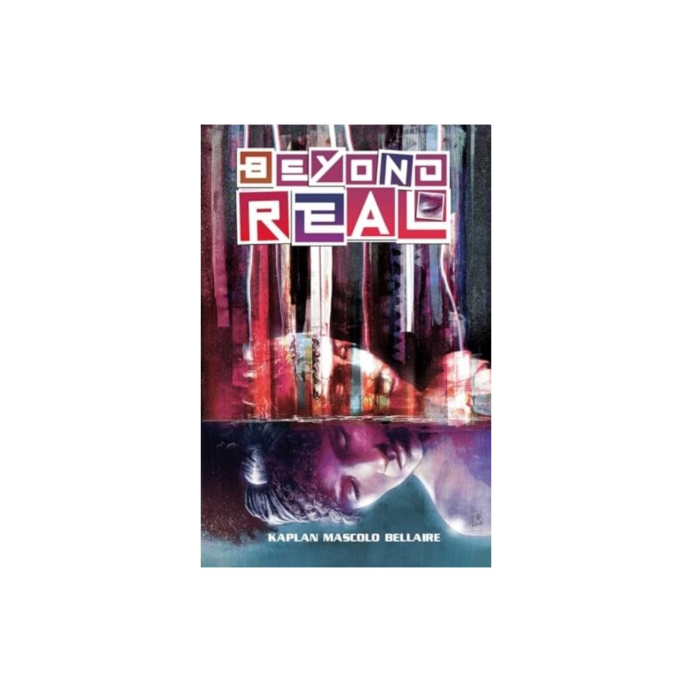 Vault Comics Beyond Real (häftad, eng)