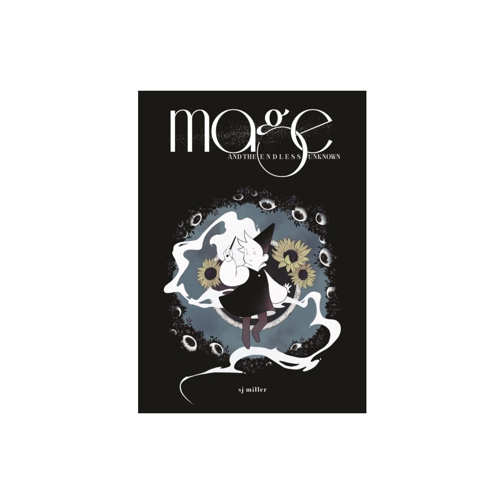 Iron Circus Comics Mage and the Endless Unknown (inbunden, eng)
